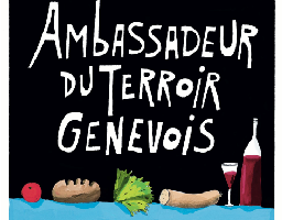 Ambassadeur du Terroir Genevois